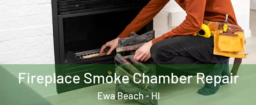  Fireplace Smoke Chamber Repair Ewa Beach - HI