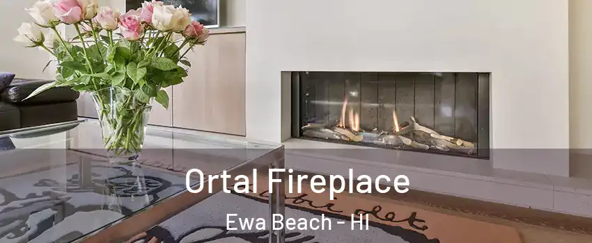  Ortal Fireplace Ewa Beach - HI